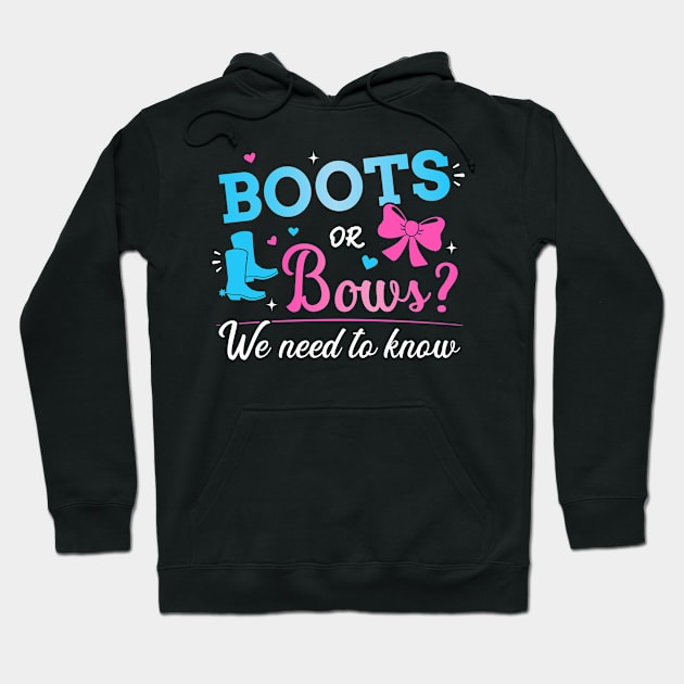 Gender reveal boots or bows we need to know baby party Hoodie by Designzz